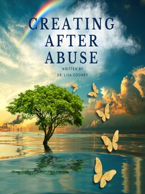 cover image of Creating After Abuse